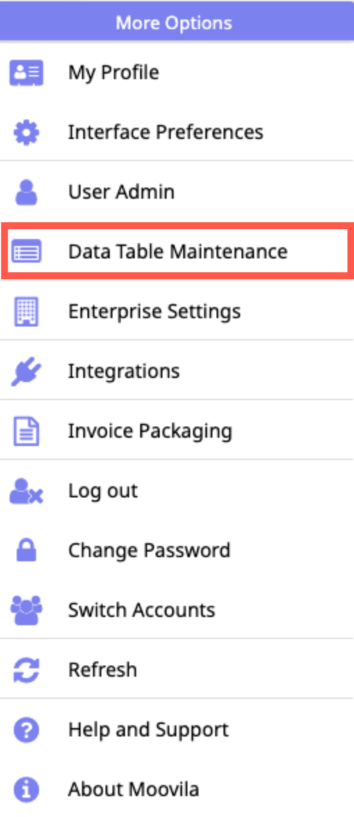 More Options - Data Table Maintenance